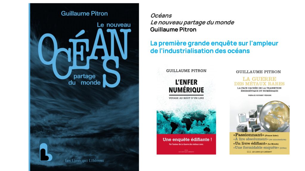 Océans Le nouveau partage du monde de Guillaume Pitron